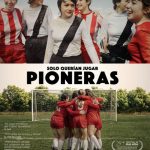 Pioneras: Solo querían jugar