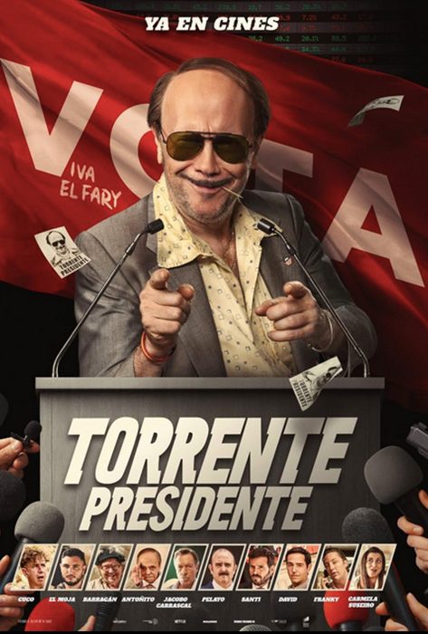 cartel Torrente Presidente